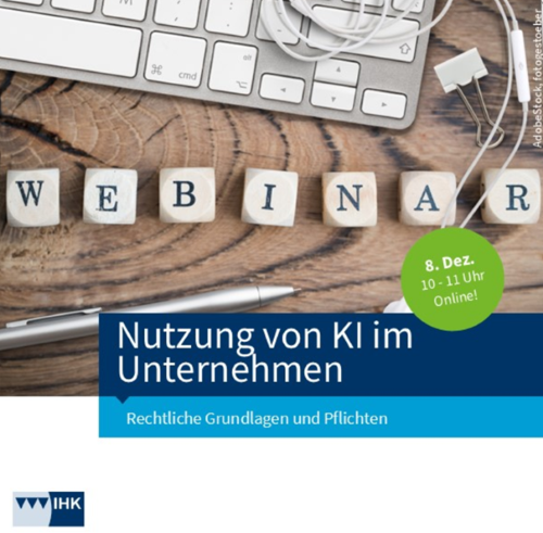 Webinar der IHK für Oberfranken Bayreuth Montag, 08. Dezember 2025 | 10:00–11:00 Uhr