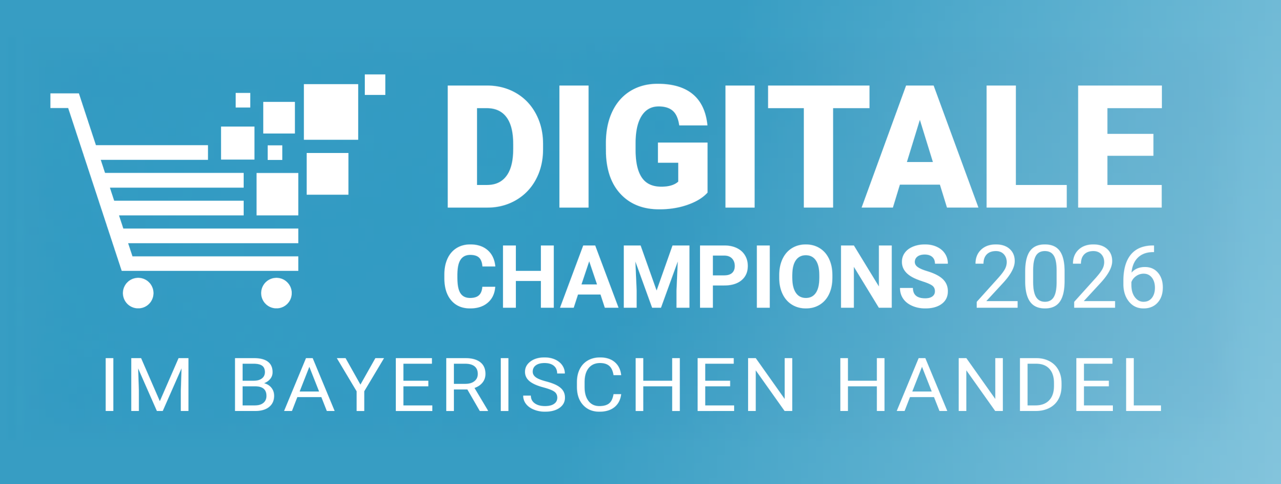 Digitale Champions im bayerischen Handel 2026“ gesucht
